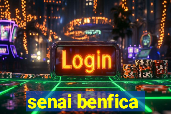 senai benfica